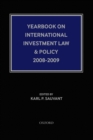 Yearbook on International Investment Law & Policy 2008-2009 - Book