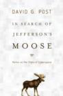 In Search of Jefferson's Moose : Notes on the State of Cyberspace - Book