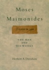 Moses Maimonides : The Man and His Works - eBook