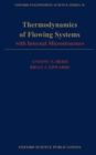 Thermodynamics of Flowing Systems : with Internal Microstructure - eBook