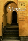 Morocco : The Islamist Awakening and Other Challenges - eBook