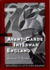 The Avant-Garde in Interwar England : Medieval Modernism and the London Underground - eBook