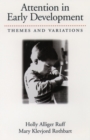 Attention in Early Development : Themes and Variations - eBook