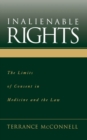 Inalienable Rights : The Limits of Consent in Medicine and the Law - eBook