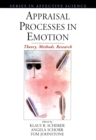 Appraisal Processes in Emotion : Theory, Methods, Research - eBook