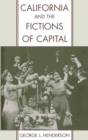 California and the Fictions of Capital - eBook