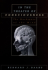 In the Theater of Consciousness : The Workspace of the Mind - eBook