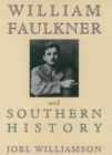 William Faulkner and Southern History - eBook
