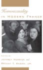 Homosexuality in Modern France - eBook