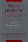 Sociolinguistic Perspectives : Papers on Language in Society, 1959-1994 - eBook