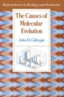 The Causes of Molecular Evolution - eBook