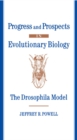 Progress and Prospects in Evolutionary Biology : The Drosophila Model - eBook