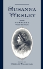 Susanna Wesley : The Complete Writings - eBook