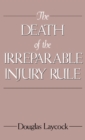The Death of the Irreparable Injury Rule - eBook