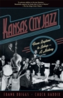 Kansas City Jazz : From Ragtime to Bebop--A History - eBook