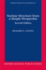 Nuclear Structure from a Simple Perspective - eBook