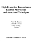High-Resolution Transmission Electron Microscopy : and Associated Techniques - eBook
