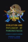 Evolution and Phylogeny of Pancrustacea : A Story of Scientific Method - Book