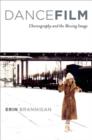 Dancefilm : Choreography and the Moving Image - Book