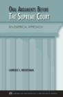 Oral Arguments Before the Supreme Court : An Empirical Approach - Book