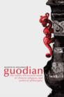 Guodian : The Newly Discovered Seeds of Chinese Religious and Political Philosophy - Book
