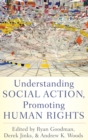 Understanding Social Action, Promoting Human Rights - Book