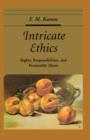 Intricate Ethics : Rights, Responsibilities, and Permissible Harm - Book
