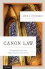 Canon Law : A Comparative Study with Anglo-American Legal Theory - Book