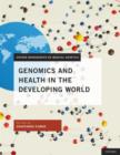 Genomics and Health in the Developing World - Book