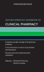 Oxford American Handbook of Clinical Pharmacy - Book