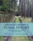 Graduate Review of Tonal Theory : A Recasting of Common-Practice Harmony, Form, and Counterpoint - Book