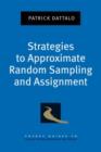 Strategies to Approximate Random Sampling and Assignment - Book