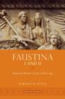 Faustina I and II : Imperial Women of the Golden Age - Book