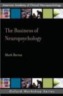 The Business of Neuropsychology - Book
