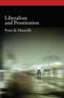 Liberalism and Prostitution - Book