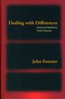 Dealing with Differences : Dramas of Mediating Public Disputes - Book
