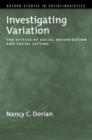 Investigating Variation : The Effects of Social Organization and Social Setting - Book