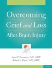 Overcoming Grief and Loss After Brain Injury - Book
