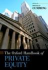 The Oxford Handbook of Private Equity - Book