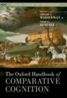 The Oxford Handbook of Comparative Cognition - Book
