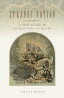 Strange Nation : Literary Nationalism and Cultural Conflict in the Age of Poe - Book