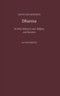 Dharma : Its Early History in Law, Religion, and Narrative - Book