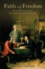 Faith and Freedom : Moses Mendelssohn's Theological-Political Thought - Book