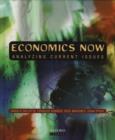 Economics Now : Analyzing Current Issues - Book