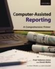 Computer - Assisted Reporting : A Canadian Primer - Book
