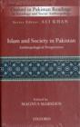 Islam and Society in Pakistan : Anthropological Perspectives - Book