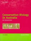 Conservation Biology in Australia : An Introduction - Book