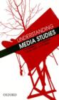 Understanding Media Studies - Book