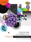 Teaching Literacies in the Middle Years : Pedagogies and Diversity - Book