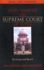 Fifty Years of the Supreme Court of India : Its Grasp and Reach - Book